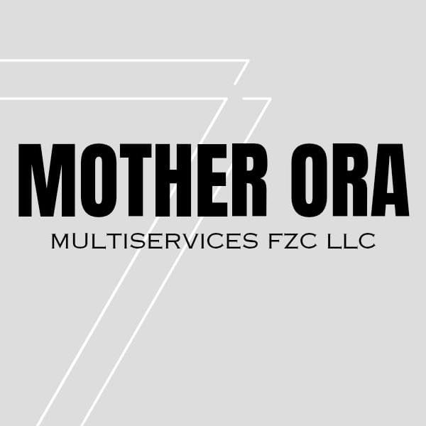 Mother ORA Multiservices FZC LLC